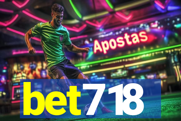 bet718