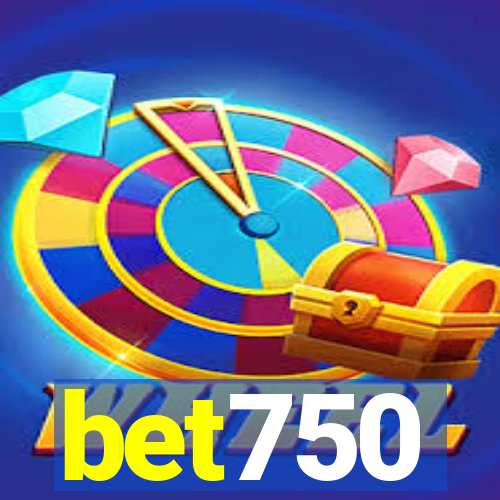 bet750