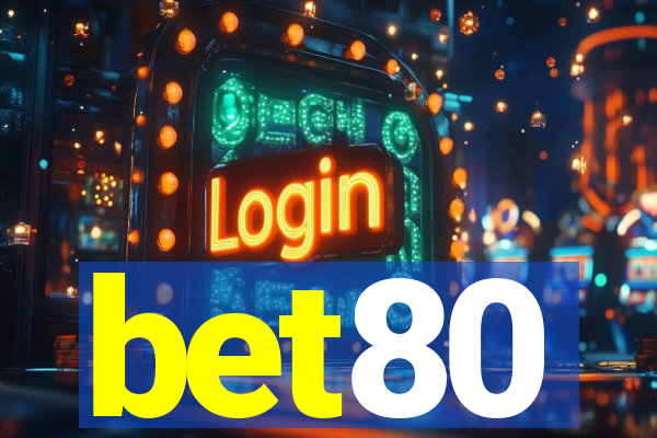 bet80