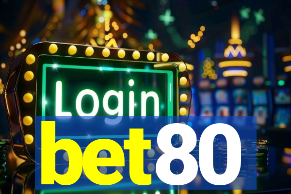 bet80