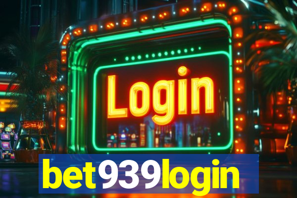 bet939login