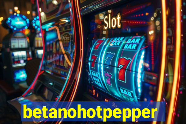 betanohotpepper