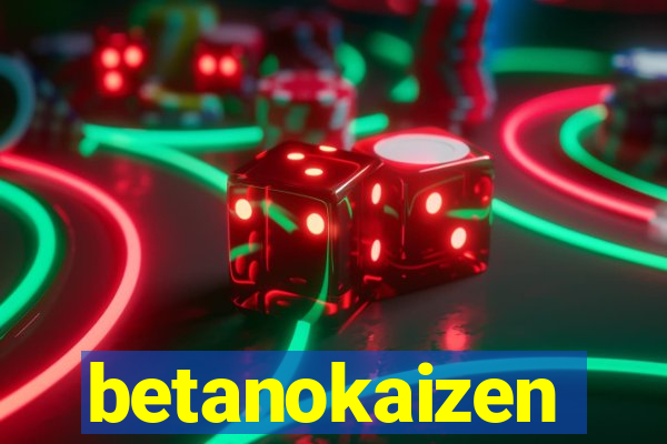 betanokaizen