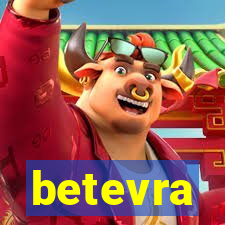 betevra