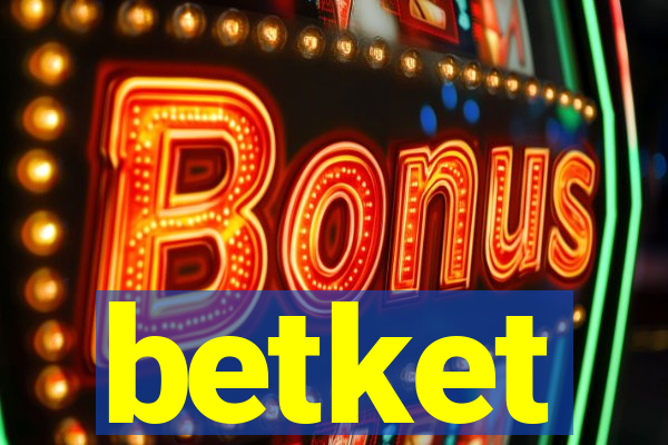 betket