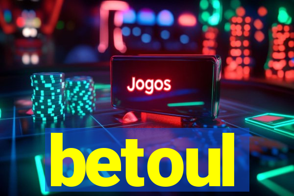 betoul