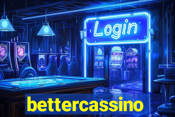 bettercassino