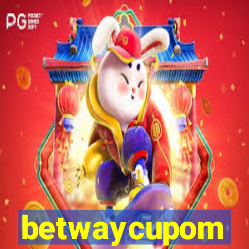 betwaycupom