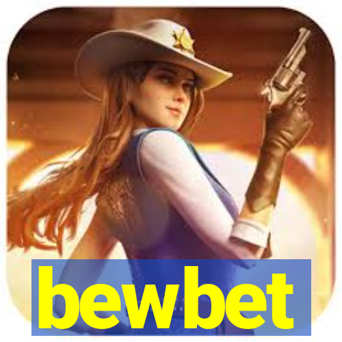 bewbet