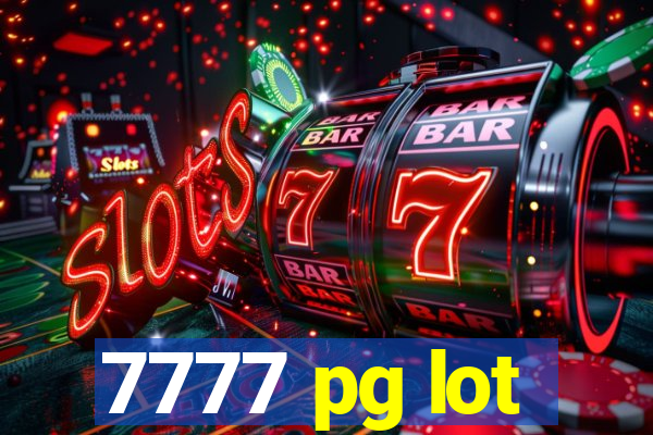 7777 pg lot