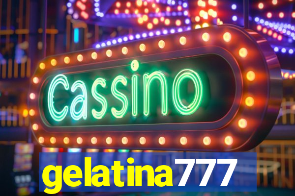 gelatina777