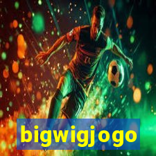 bigwigjogo