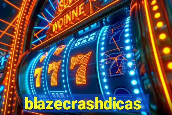 blazecrashdicas