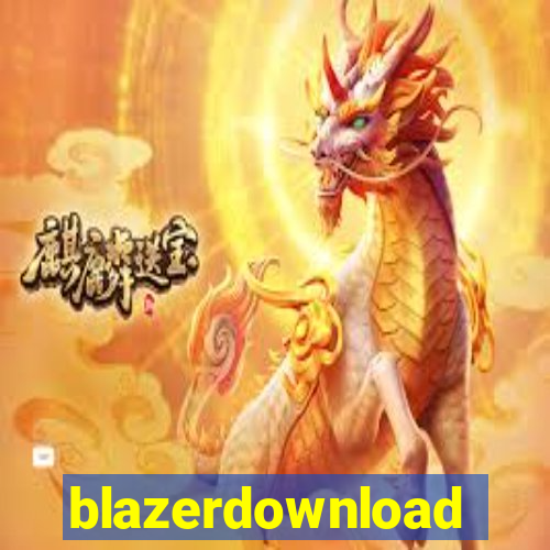 blazerdownload