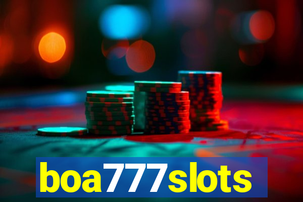 boa777slots