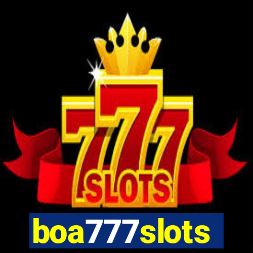 boa777slots