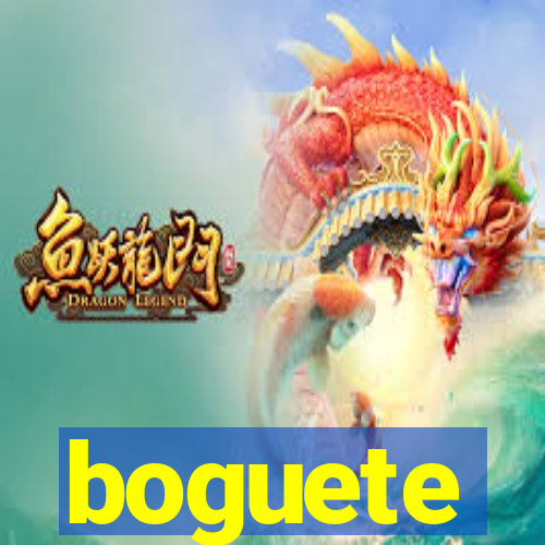 boguete