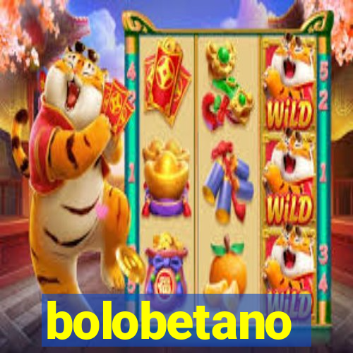 bolobetano