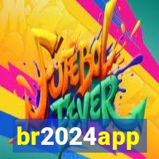 br2024app