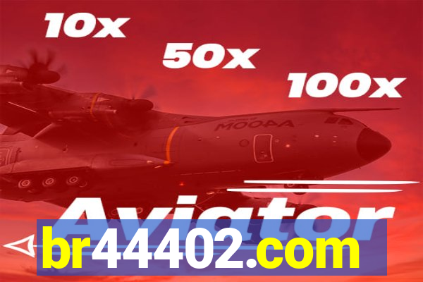 br44402.com