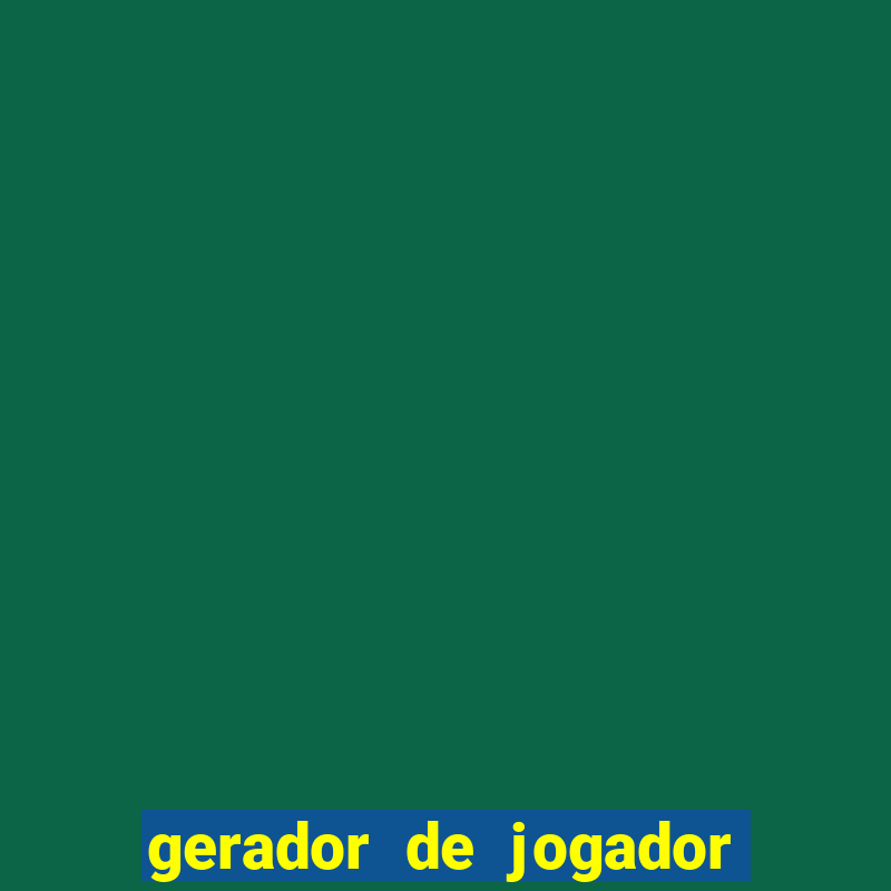 gerador de jogador de futebol