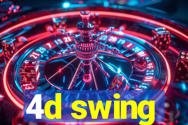 4d swing