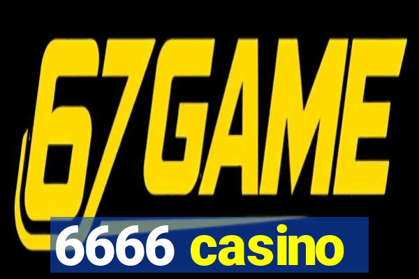 6666 casino