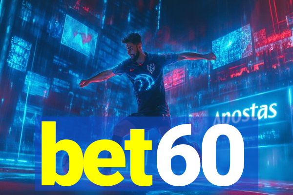 bet60