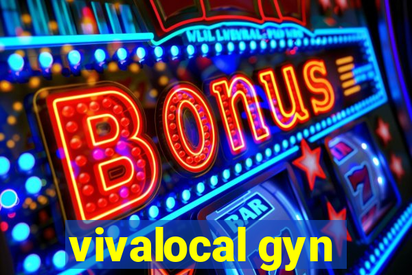 vivalocal gyn