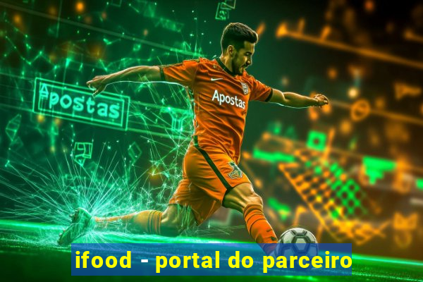 ifood - portal do parceiro