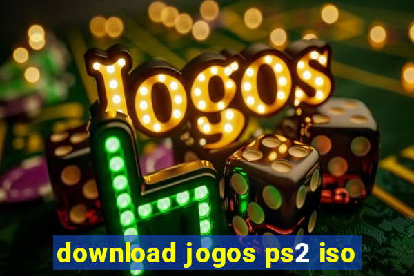 download jogos ps2 iso