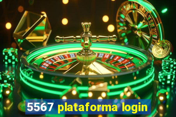 5567 plataforma login