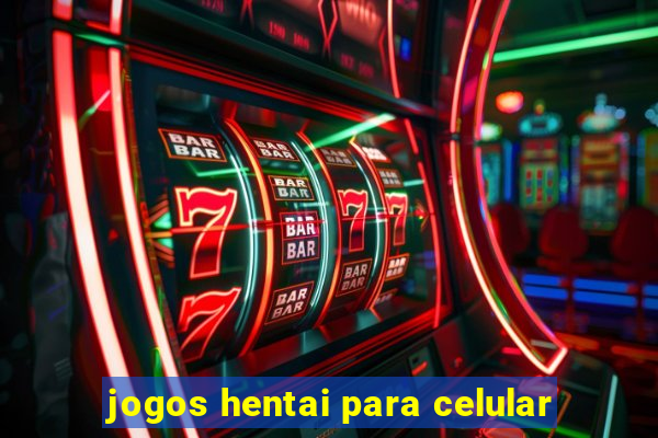 jogos hentai para celular