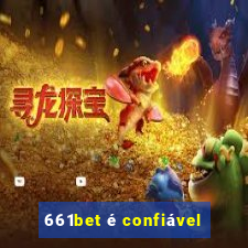 661bet é confiável