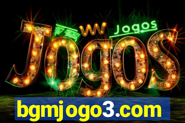 bgmjogo3.com