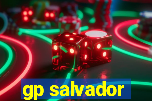 gp salvador