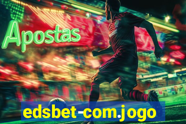 edsbet-com.jogos.app