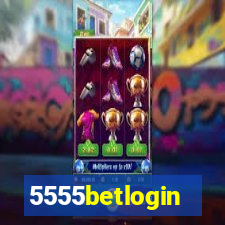 5555betlogin