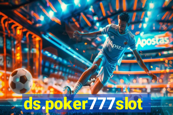 ds.poker777slots.com