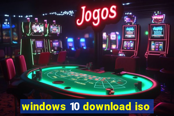 windows 10 download iso