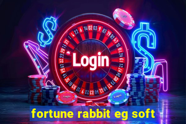 fortune rabbit eg soft