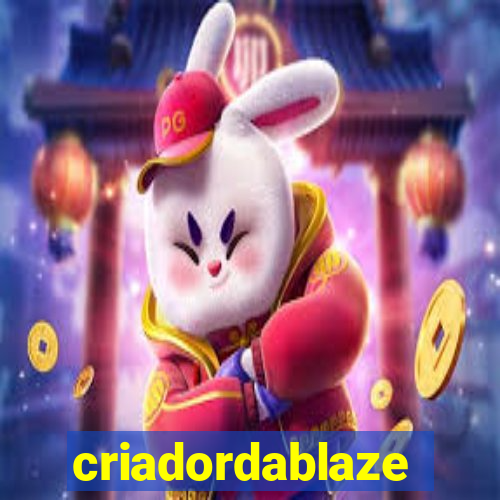 criadordablaze