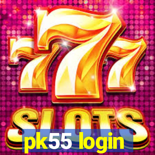 pk55 login