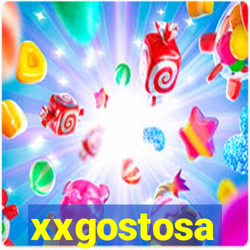 xxgostosa