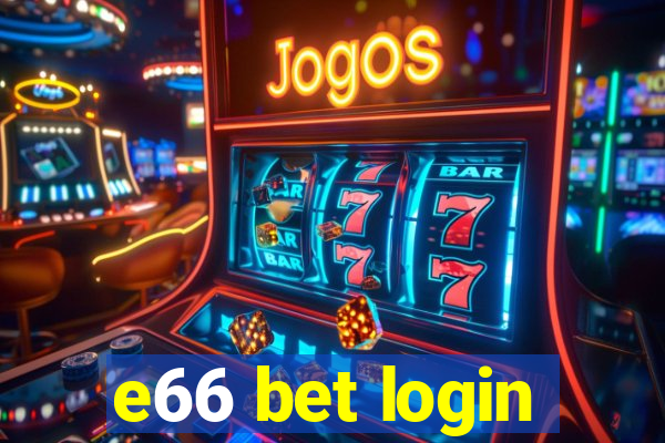 e66 bet login