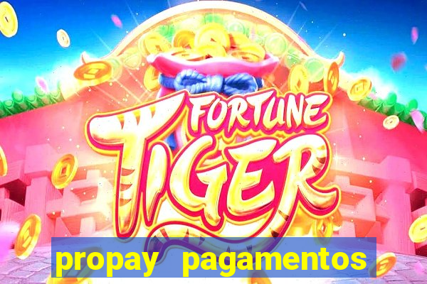 propay pagamentos ltda jogos