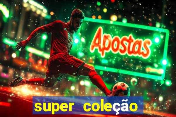 super coleção 7784 jogos download