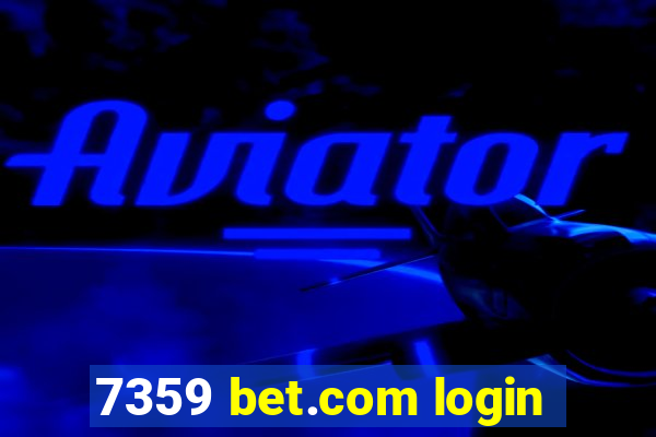 7359 bet.com login