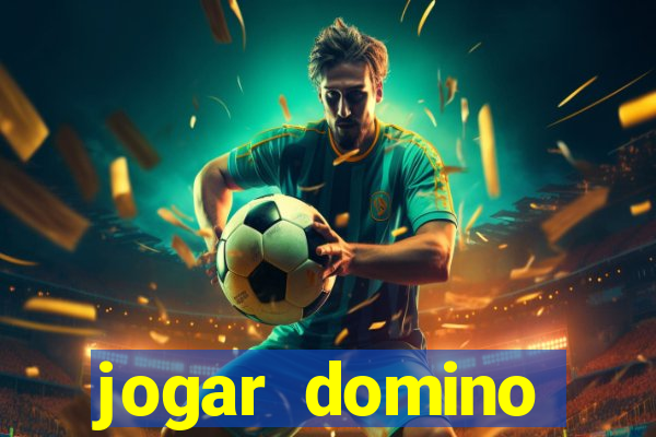 jogar domino valendo dinheiro