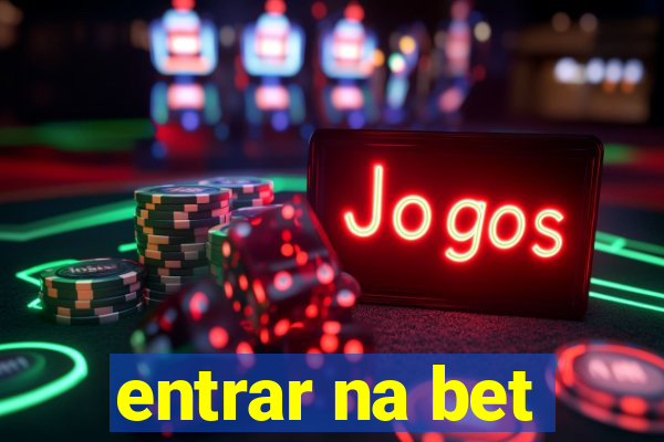 entrar na bet